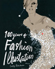 Книга "100 years of fashion illustration"