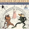 Daniel Nester «God Save My Queen II: The Show Must Go On»