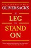 Oliver Sacks: A Leg to Stand On (Paperback).