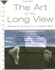 The Art of the Long View