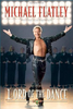 Michael Flatley 'Lord of the dance. My story'