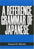 A Reference Grammar of Japanese