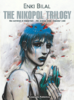 Enki Bilal "The Nikopol Trilogy"