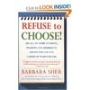 Refuse to Choose by Barbara Sher