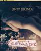 Dirty Blonde: The Diaries of Courtney Love