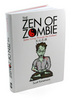 The Zen of Zombie