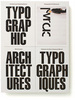 Wim Crouwel: Typographic Architectures