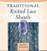 Traditional Knitted Lace Shawls