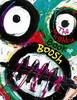 "The Mighty Book of Boosh" Noel Fielding & Julian Barratt