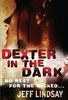 Dexter in the Dark