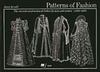 Patterns Of Fashion Vol 3, 1560-1620, Janet Arnold.