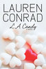 Lauren Conrad L.A. candy novel