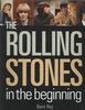 Bent Rej, "The Rolling Stones: In the beginning"