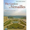 The Gardens of Versailles