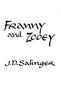 J. D. Salinger. Franny and Zooey