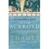 Peter Ackroyd. Thames: Sacred River