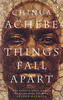 Chinua Achebe "Things Fall Apart"