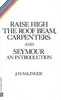 Salinger J.D. Raise High the Roof Beam. Carpenters and Seymor: An Introduction