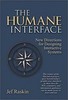 The Humane Interface: New Directions for Designing Interactive Systems