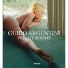 Guido Argentini  "Private Rooms"