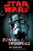 Star Wars : Death Troopers by Joe Schreiber