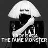 "The Fame Monster" by Lady GaGa