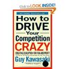 Книга «How to drive your competition crazy», Guy Kawasaki