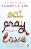 Elizabeth Gilbert "Eat, Pray, Love"