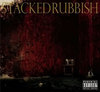 the GazettE - Stacked Rubbish [Special edition]