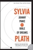 Johnny Panic and the Bible of Dreams By Sylvia Plath