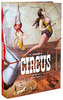 The Circus, 1870s-1950s