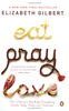 Eat Pray Love by Elizabeth Gilbert