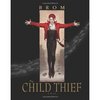 The Child Thief: A Novel (Hardcover)