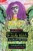 книга The Diary of Frida Kahlo: An Intimate Self-Portrait (Hardcover)