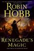 Renegade's Magic by Robin Hobb