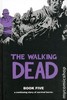 Walking Dead Vol. 5 [HC]