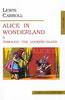 Lewis Carroll 'Alice in Wonderland & Through the Looking-Glass'