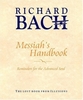 Messiah's Handbook: Reminders for the Advanced Soul