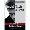 Rebel with a Pen: The Poetry of James Dean