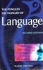 The Penguin Dictionary of Language- Crystal D.