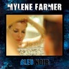 "Bleu noir" Mylene Farmer