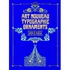 Art Nouveau Typographic Ornaments (Picture Archives)