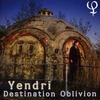 Yendri "Destination Oblivion"