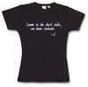 Come to the Dark Side T-Shirt