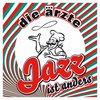 Die &#196;rzte "Jazz ist anders" (LP)