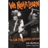 Eric Davidson — We Never Learn: The Gunk Punk Undergut, 1988-2001