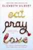 Elizabeth Gilbert - Eat, Pray, Love