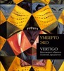 "Vertigo: Круговорот образов, понятий, предметов"  Умберто Эко