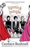 lipstick jungle by Candace Bushnell