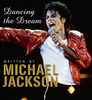 "Dancind the Dream" by Michael Jackson